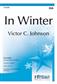 Victor C. Johnson: In Winter: Frauenchor mit Klavier/Orgel