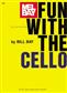 Fun With The Cello: Cello Solo
