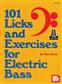 Gutt: 101 Licks and Exercises for Electric Bass: Bassgitarre Solo