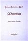 Johann Sebastian Bach: Jesu, meine Freude BWV 227: (Arr. Konrad Ameln): Gemischter Chor mit Ensemble