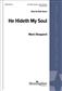 Mark Shepperd: He Hideth My Soul: Männerchor mit Klavier/Orgel