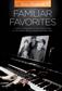 Piano Playbook Familiar Favorites: Klavier Solo