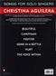 Christina Aguilera: Songs For Solo Singers: Klavier, Gesang, Gitarre (Songbooks)