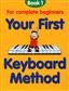 Your First Keyboard Method 1