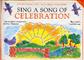 Sing A Song Of Celebration: Klavier, Gesang, Gitarre (Songbooks)