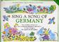 Sing A Song Of Germany: Klavier, Gesang, Gitarre (Songbooks)