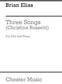 Brian Elias: Three Songs (Christina Rossetti) - Alto and Piano: Gesang mit Klavier