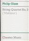 Philip Glass: String Quartet No. 3 (Mishima): Streichquartett