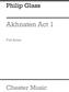 Philip Glass: Akhnaten Act 1-3: Gemischter Chor mit Ensemble