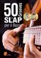 50 Grooves In Slap Per Il Basso