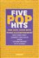 The Novello Youth Chorals: 5 Pop Hits: Gemischter Chor mit Begleitung