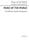 Music Of The World (SATB): Gemischter Chor mit Klavier/Orgel