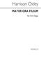 Harrison Oxley: Mater Ora Filium: Gesang mit Klavier