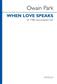 Owain Park: When love speaks: Männerchor mit Begleitung