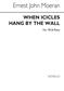 E.J. Moeran: When Icicles Hang By The Wall: Männerchor mit Klavier/Orgel