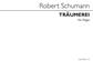 Robert Schumann: Traumerei: (Arr. J. Stuart Archer): Orgel