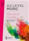 AQA AS Level Music Revision Guide
