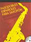 Pasodobles Españoles Para Saxofón: Saxophon