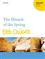 Bob Chilcott: The Miracle Of The Spring: Gemischter Chor mit Begleitung