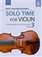 Kathy Blackwell: Solo Time For Violin Book 3: Violine mit Begleitung