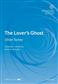 Oliver Tarney: The Lover's Ghost: Gemischter Chor mit Begleitung