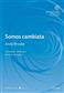 Andy Brooke: Somos Cambiata: Gemischter Chor mit Klavier/Orgel