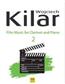 Wojciech Kilar: Film Music Volume 2: (Arr. Michal Jakub Papara): Klarinette mit Begleitung