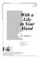 Eric Whitacre: With A Lily In Your Hand: Gemischter Chor mit Begleitung