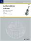 Luigi Boccherini: Concerto No. 2 in D Major G 479: Streichorchester mit Solo