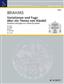 Johannes Brahms: Variations and Fugue on a Theme by Handel op. 24: Orgel
