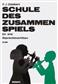 Franz Julius Giesbert: Schule Des Zusammenspiels: Blockflöte Ensemble