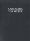Carl Maria von Weber: Silvana WeV C.5 Band 3c: Gemischter Chor mit Ensemble
