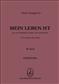 Mario Quaggiotto: Mein Leben Ist: Frauenchor mit Begleitung