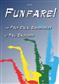 Paul Saunders: Funfare!: Saxophon Ensemble