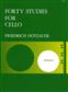 Friedrich Dotzauer: Forty Studies: Cello Solo