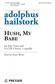 Adolphus Hailstork: Hush, My Babe : Gemischter Chor mit Begleitung