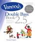 Vamoosh Double Bass Book 2.5