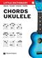 Little Dictionary - Chords Ukulele