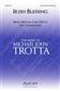 Michael John Trotta: Irish Blessing: Gemischter Chor mit Begleitung