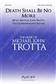 Michael John Trotta: Death Shall Be No More: Gemischter Chor mit Begleitung