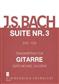 Johann Sebastian Bach: Suite No 3 BWV 1009 For Guitar: (Arr. Gerd-Michael Dausend): Gitarre Solo